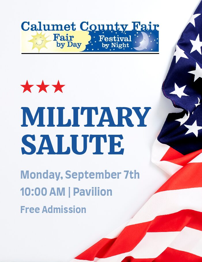 Calumet County Fair Military Appreciation Day September 1st